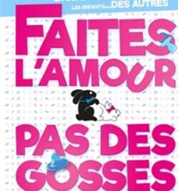 Faites l'amour pas des gosses !, Tournée