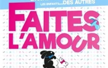 Faites l'amour pas des gosses !, Tournée