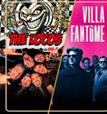 The Locos et Villa Fantome