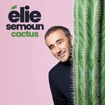 Cactus, Elie Semoun