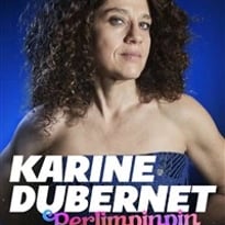 Karine Dubernet dans Perlimpinpin
