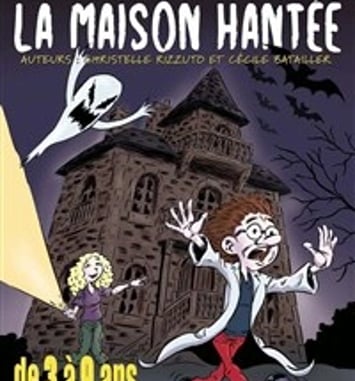 La maison hantée