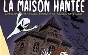 La maison hantée