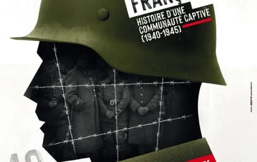 Exposition : Les prisonniers de guerre français, histoire d'une communauté captive (1940-1945)