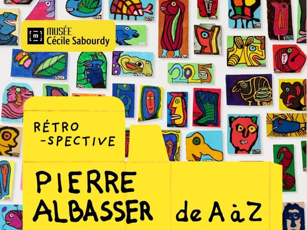 Expositions : Pierre Albasser de A à Z