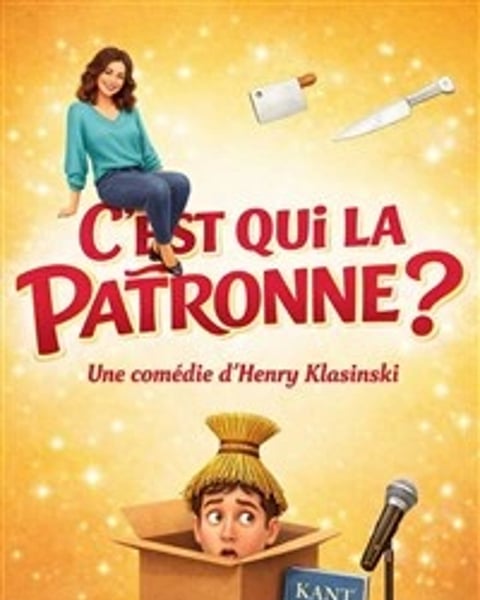 C'est qui la patronne ?
