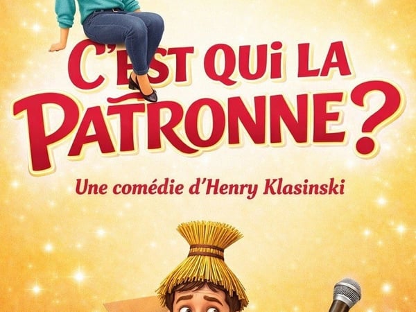 C'est qui la patronne ?