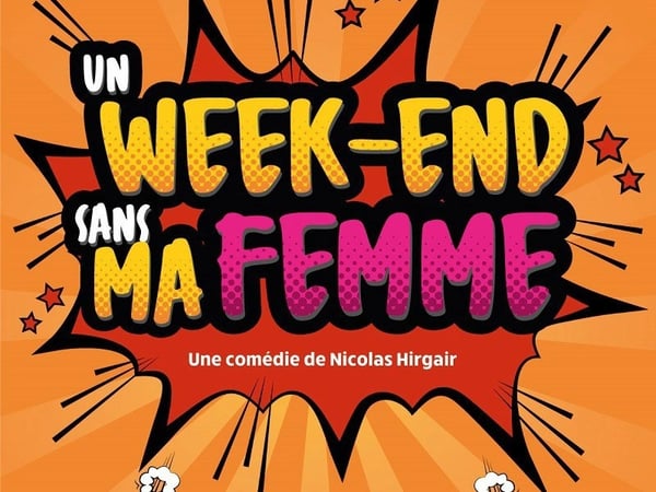 Un week-end sans ma femme